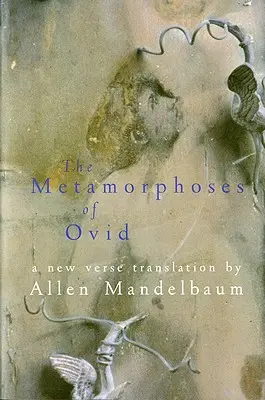 Las metamorfosis de Ovidio - The Metamorphoses of Ovid
