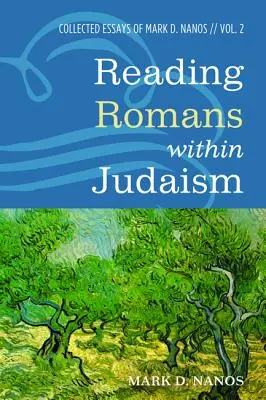La lectura de Romanos en el judaísmo - Reading Romans within Judaism