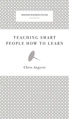 Cómo enseñar a aprender a personas inteligentes - Teaching Smart People How to Learn