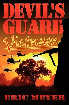 Guardia del Diablo Vietnam - Devil's Guard Vietnam