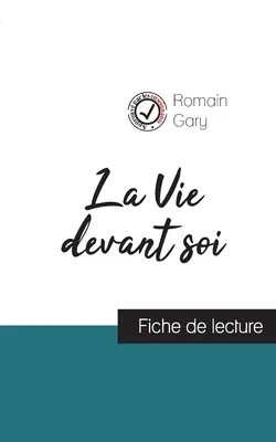 La Vie devant soi de Romain Gary (resumen y ficha de lectura elaborados por los profesores) - La Vie devant soi de Romain Gary (rsum et fiche de lecture plbiscits par les enseignants)