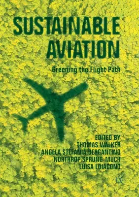 Aviación sostenible: Una ruta de vuelo más ecológica - Sustainable Aviation: Greening the Flight Path