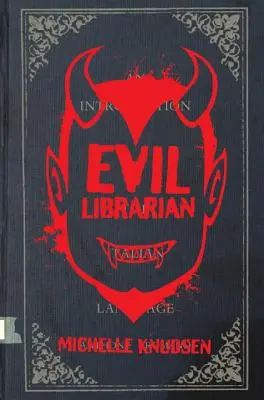 Bibliotecario malvado - Evil Librarian