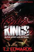 Reyes del Coque 2: Dinero Sangriento y Traición - Coke Kings 2: Blood Money and Betrayal