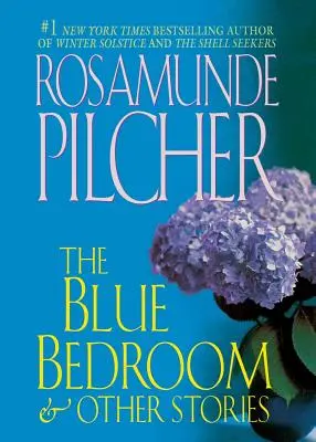 El dormitorio azul y otras historias: & Other Stories - The Blue Bedroom and Other Stories: & Other Stories