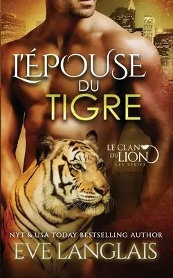 L'pouse du Tigre