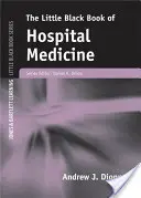 El pequeño libro negro de la medicina hospitalaria - The Little Black Book of Hospital Medicine