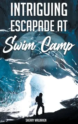 Escapada intrigante en el campamento de natación - Intriguing Escapade at Swim Camp