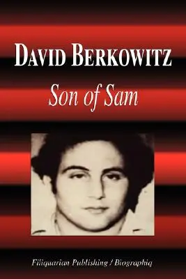 David Berkowitz - Hijo de Sam (Biografía) - David Berkowitz - Son of Sam (Biography)