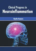 Progresos Clínicos en Neuroinflamación - Clinical Progress in Neuroinflammation