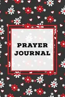 Diario de oración: Libro de oraciones: Escriba las Escrituras de la Biblia diariamente, Páginas de peticiones de oración, Relación personal con el Señor, Oraciones. - Prayer Journal: Prompts Book, Write Daily Bible Scripture, Prayer Requests Pages, Personal Relationship With The Lord Journey, Prayers