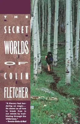 Los mundos secretos de Colin Fletcher - Secret Worlds of Colin Fletcher