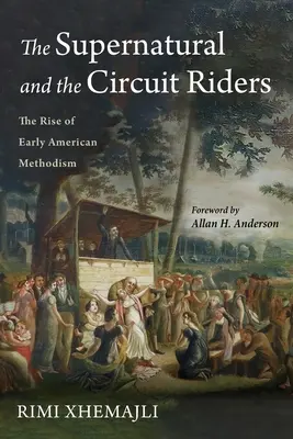 Lo sobrenatural y los jinetes del circuito - The Supernatural and the Circuit Riders