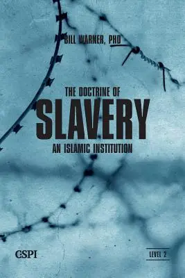 La doctrina de la esclavitud - The Doctrine of Slavery