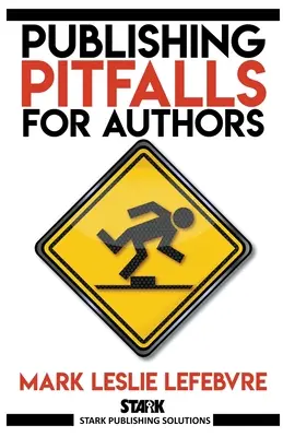 Trampas editoriales para autores - Publishing Pitfalls for Authors