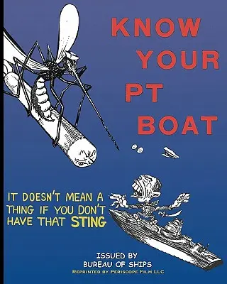 Conozca su barco PT - Know Your PT Boat