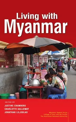 Vivir con Myanmar - Living with Myanmar