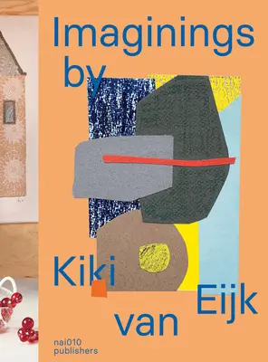 Imaginanzas de Kiki Van Eijk - Imaginings by Kiki Van Eijk