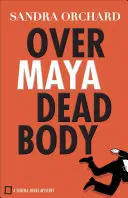 Sobre el cadáver de Maya - Over Maya Dead Body