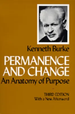 Permanencia y cambio: Anatomía del propósito, tercera edición - Permanence and Change: An Anatomy of Purpose, Third Edition