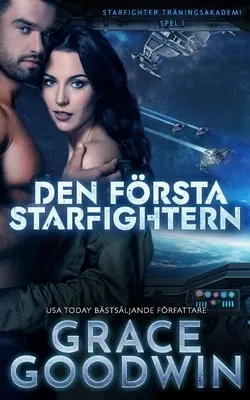 Los mejores cazas estelares - Den frsta Starfightern