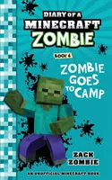 Diario de un Zombie Minecraft Libro 6: Zombie va al campamento - Diary of a Minecraft Zombie Book 6: Zombie Goes to Camp