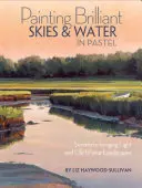 Pintar cielos y aguas brillantes al pastel - Painting Brilliant Skies and Water in Pastel