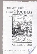 La estética de Tomás de Aquino - The Aesthetics of Thomas Aquinas