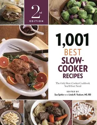 1.001 mejores recetas con olla de cocción lenta: El único libro de cocina lenta que necesitará jamás - 1,001 Best Slow-Cooker Recipes: The Only Slow-Cooker Cookbook You'll Ever Need