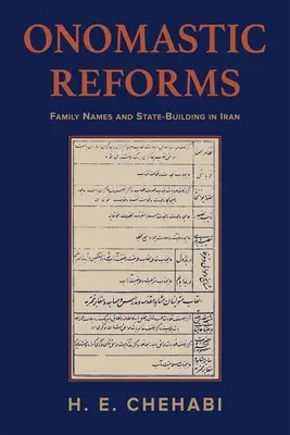 Reformas onomásticas: Nombres de familia y construcción del Estado en Irán - Onomastic Reforms: Family Names and State-Building in Iran