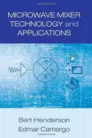 Tecnología y aplicaciones de los mezcladores de microondas - Microwave Mixer Technology and Applications