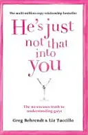 No le gustas tanto - La verdad sin excusas para entender a los chicos - He's Just Not That Into You - The No-Excuses Truth to Understanding Guys