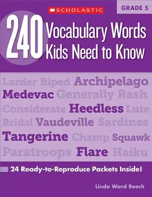 240 palabras de vocabulario que los niños necesitan saber: Grado 5: 24 paquetes listos para reproducir. - 240 Vocabulary Words Kids Need to Know: Grade 5: 24 Ready-To-Reproduce Packets Inside!