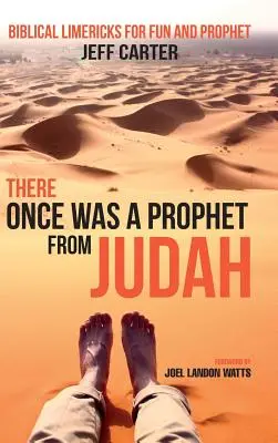 Érase una vez un profeta de Judá - There Once Was a Prophet from Judah