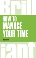 Cómo gestionar su tiempo - How to manage your time