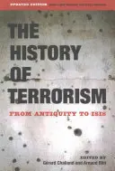 Historia del terrorismo: De la Antigüedad a Isis - The History of Terrorism: From Antiquity to Isis