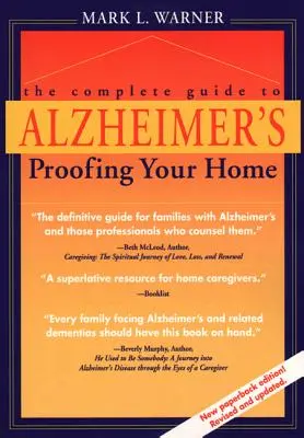 La guía completa para poner su casa a prueba de Alzheimer - The Complete Guide to Alzheimer's Proofing Your Home