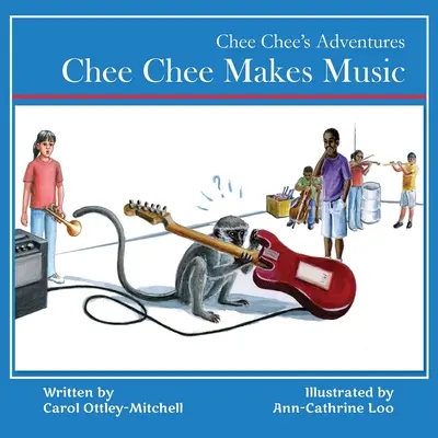 Chee Chee hace música - Chee Chee Makes Music