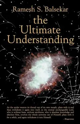 El entendimiento último - The Ultimate Understanding