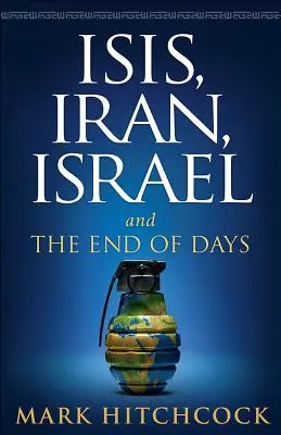 Isis, Irán, Israel: Y el fin de los días - Isis, Iran, Israel: And the End of Days