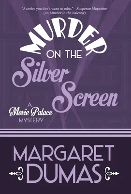 Asesinato en la gran pantalla - Murder on the Silver Screen