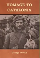 Homenaje a Cataluña - Homage to Catalonia