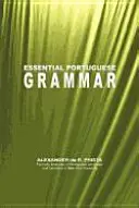 Gramática esencial del portugués - Essential Portuguese Grammar