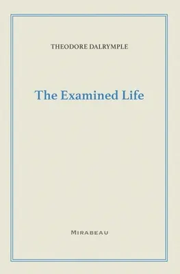 La vida examinada - The Examined Life