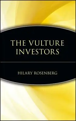 Los inversores buitre - The Vulture Investors