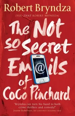 Los correos electrónicos no tan secretos de Coco Pinchard - The Not So Secret Emails of Coco Pinchard