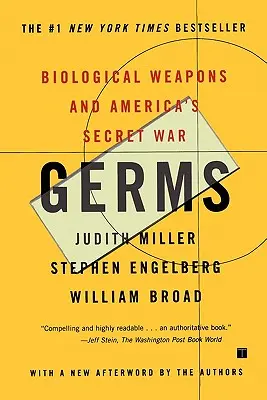 Germs: Las armas biológicas y la guerra secreta de Estados Unidos - Germs: Biological Weapons and America's Secret War