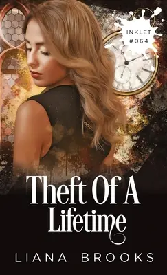 El robo de tu vida - Theft Of A Lifetime