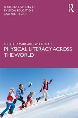 Alfabetización física en el mundo - Physical Literacy Across the World