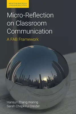 Microrreflexión sobre la comunicación en el aula: Un marco FAB - Micro-Reflection on Classroom Communication: A FAB Framework